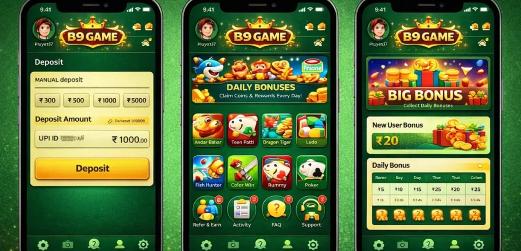 B9 Game: Download The Real Earning APP In Pakistan 2026 2 B9 Game app features shown in three mobile screens on green background including deposit option, game selection dashboard, and bonuses rewards section