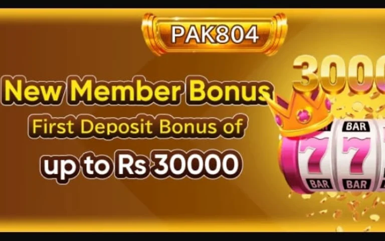 PAK804 Game Download Best (Online Earning App) in 2025 3 PAK804 new member bonus banner showing a first deposit bonus of up to Rs 30,000 with a slot machine and golden crown.