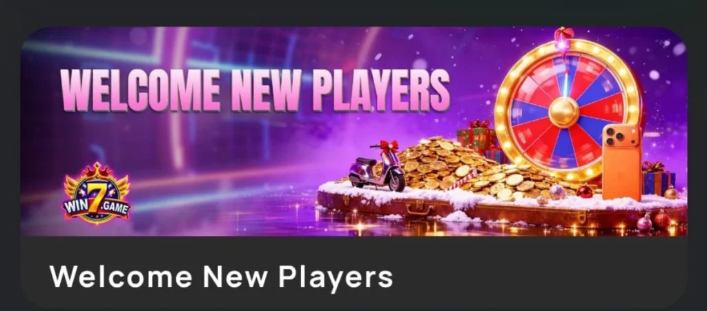 WIN7 Game Download Latest (Online Earning APK) in 2025 3 Win7 Game welcome banner for new players showing a colorful reward wheel, gold coins, gifts, and the Win7 Game logo on a purple background.