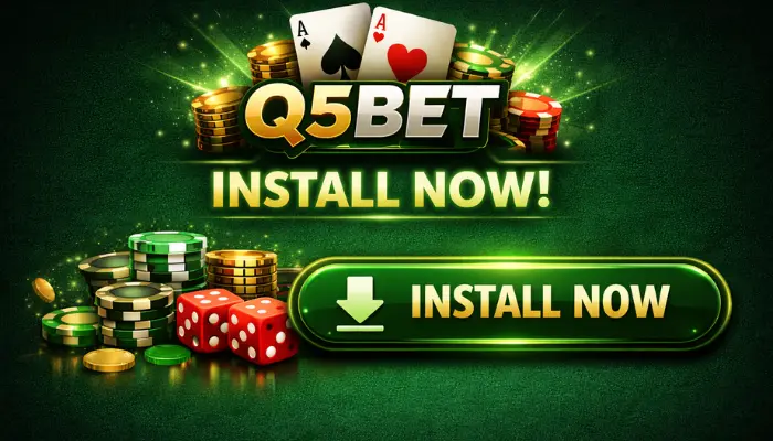 Q5Bet Game Download APK |Latest Version V1.1.64| in 2026 6 Q5Bet game install banner with dark green background, install now button, casino chips, dice, and modern mobile app design.