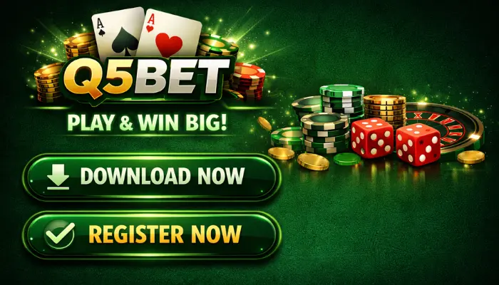 Q5Bet Game Download APK |Latest Version V1.1.64| in 2026 5 Q5Bet online betting game banner with dark green theme showing Download Now and Register Now buttons with casino elements.